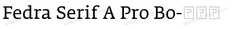 Fedra Serif A Pro Bo字体转换